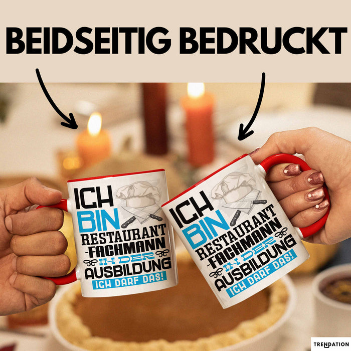 Restaurantfachmann Ausbildung Tasse Geschenk Ich Bin Restaurantfachmann In Der Ausbildung Ich Darf Das Geschenkidee Spruch Rot Trendation