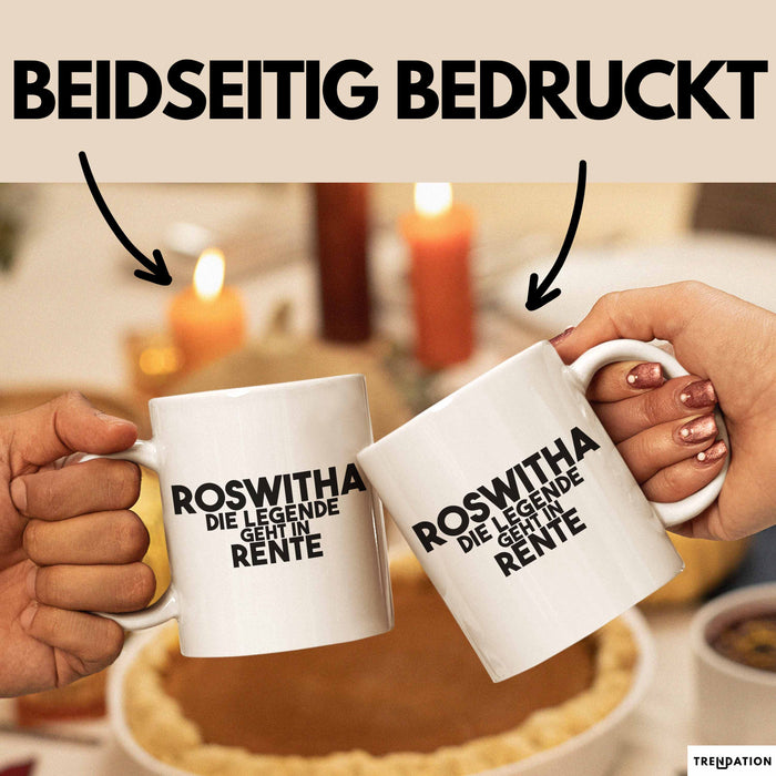 Roswitha Tasse Roswitha – Die Legende Geht In Rente Geschenk