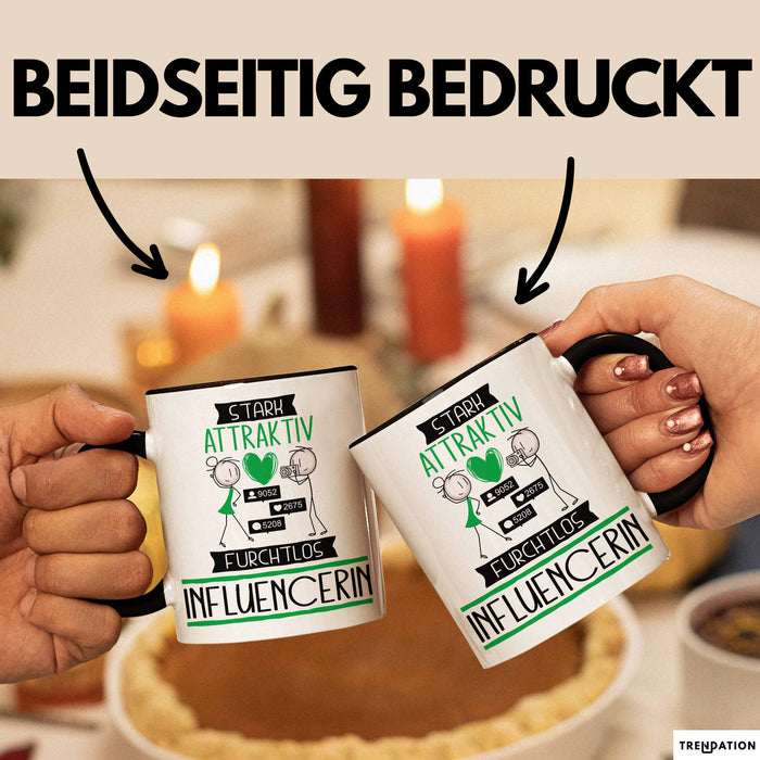 Influencerin Tasse Geschenk Becher Stark Attraktiv Furchtlos Influencerin Lustige Geschenkidee Trendation