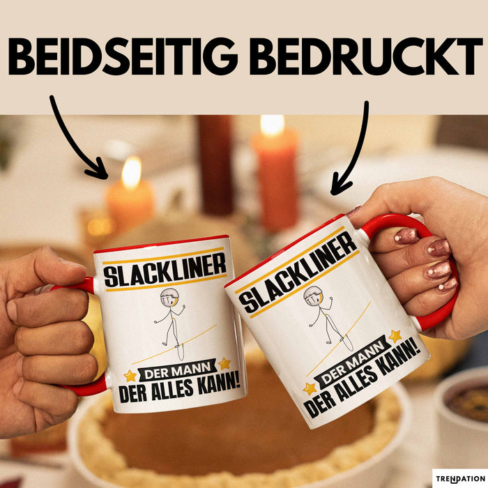 Slackliner Tasse Geschenk für Slackliner Der Mann Der Alles Kann Geschenkidee zum Geburtstag Rot Trendation