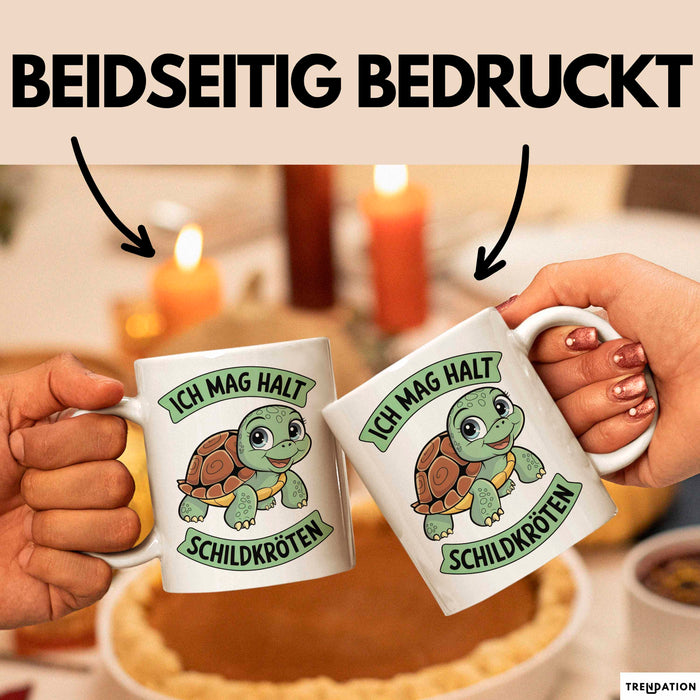Schildkröte Tierliebhaber Tasse Geschenk Lustige Geschenkidee Spruch Ich Mag Halt Schildkröten Weiß Trendation