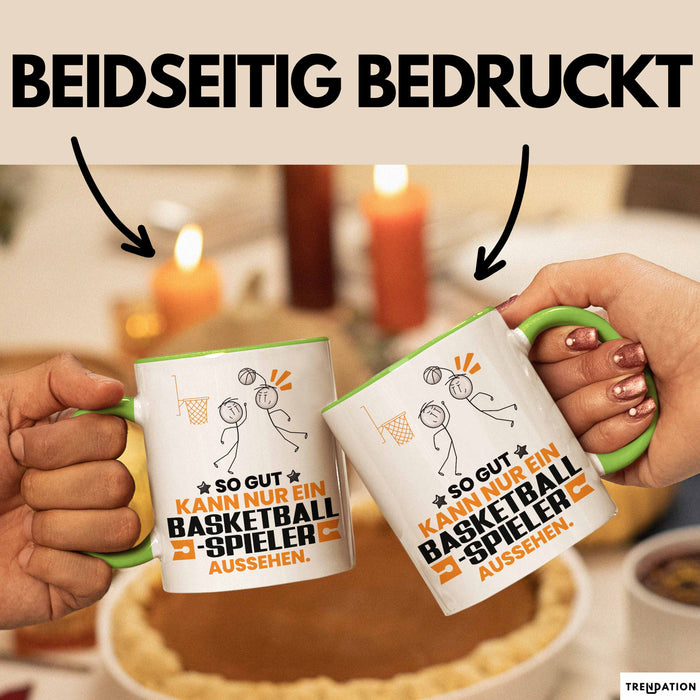 Basketballspieler Geschenk Tasse So Gut Kann Nur Ein Basketballspieler Aussehen Geschenkidee Kaffee-Becher Grün Trendation
