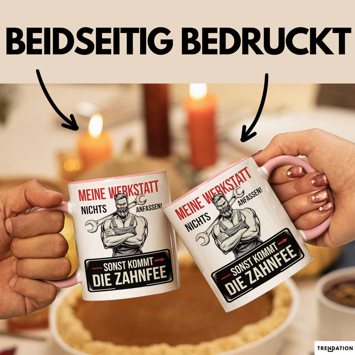 Handwerker Tasse Geschenk Fass Nichts In Der Werkstatt An Rosa Trendation