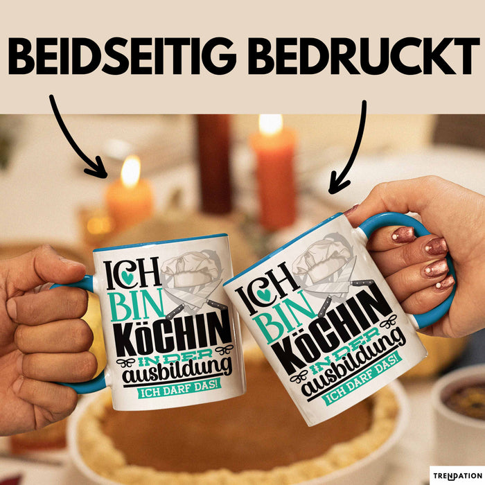 Köchin Ausbildung Start Geschenk Tasse Ich Bin Köchin In Der Ausbildung Ich Darf Das Kaffee-Becher Geschenkidee Blau Trendation