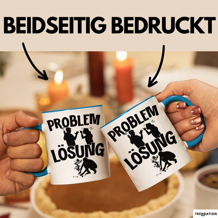 Gärtner Tasse Geschenk für Hobbygärtner Landschaftsgärtner Männer Geschenkidee Problem und Lösung Gartenarbeit Blau Trendation