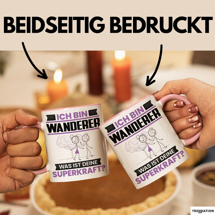 Wanderer Tasse Geschenk für Wanderer Geburtstag Lustiger Spruch Kaffee-Becher Was Ist Deine Superkraft Rosa Trendation