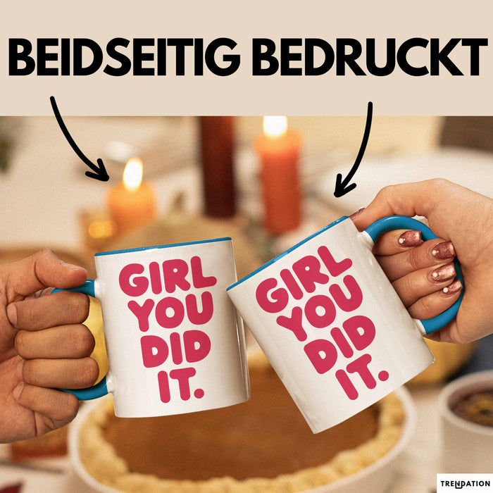 Schüler Abschluss Tasse Geschenk Lustige Geschenkidee Spruch Girl Du Hast Es Geschafft Blau Trendation