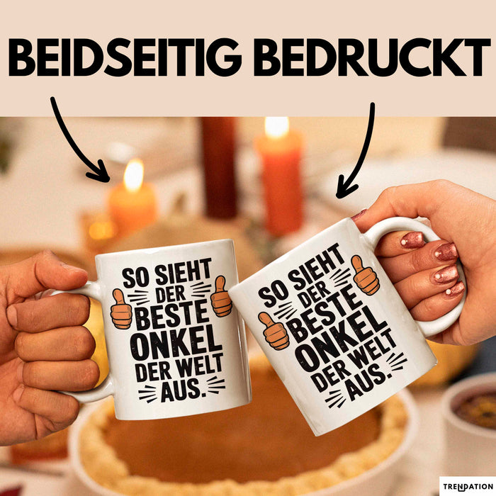 Onkel Sarkastisch Sarkasmus Tasse Geschenk Lustige Geschenkidee Spruch So Sieht Der Beste Onkel Der Welt Aus Weiß Trendation