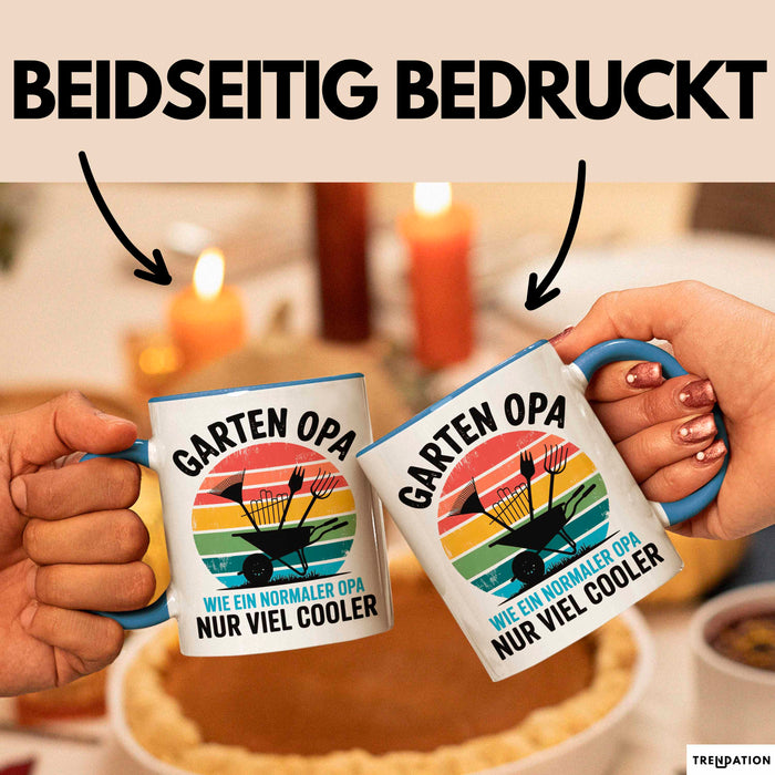 Garten Pflanzen Gärtner Tasse Geschenk Lustige Geschenkidee Spruch Garten Opa Wie Ein Normaler Opa Nur Viel Cooler Blau Trendation