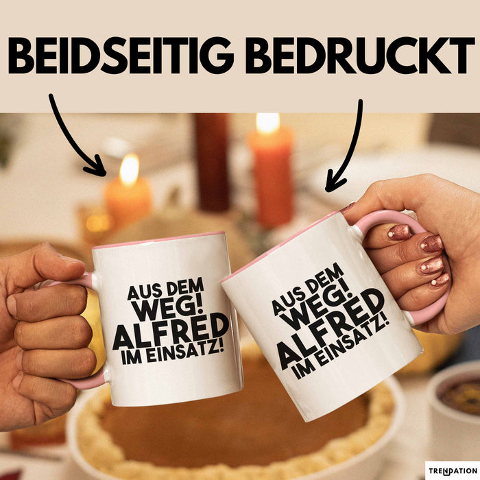 Alfred Tasse Aus Dem Weg! Alfred Im Einsatz! Geschenk