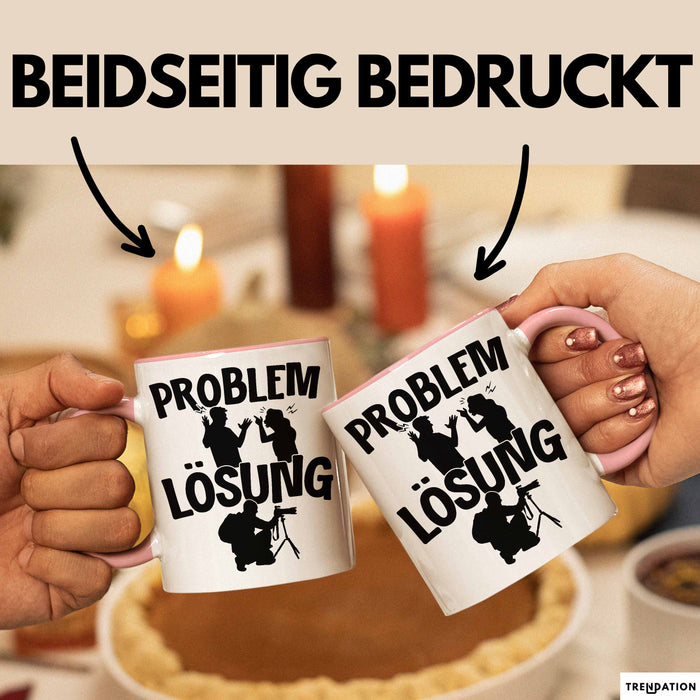 Fotograf Tasse Geschenk für Fotograf Männer Geschenkidee Problem und Lösung Fotografieren Rosa Trendation