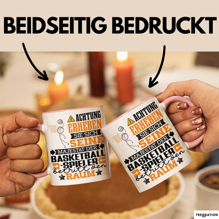 Basketballspieler Geschenk Tasse Lustiger Spruch Erheben Sie Sich Der Basketballspieler Betritt den Raum Rosa Trendation