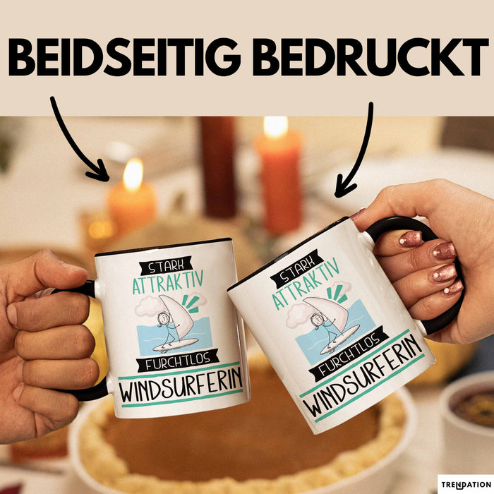 Windsurferin Tasse Geschenk Becher Stark Attraktiv Furchtlos Windsurferin Lustige Geschenkidee Trendation