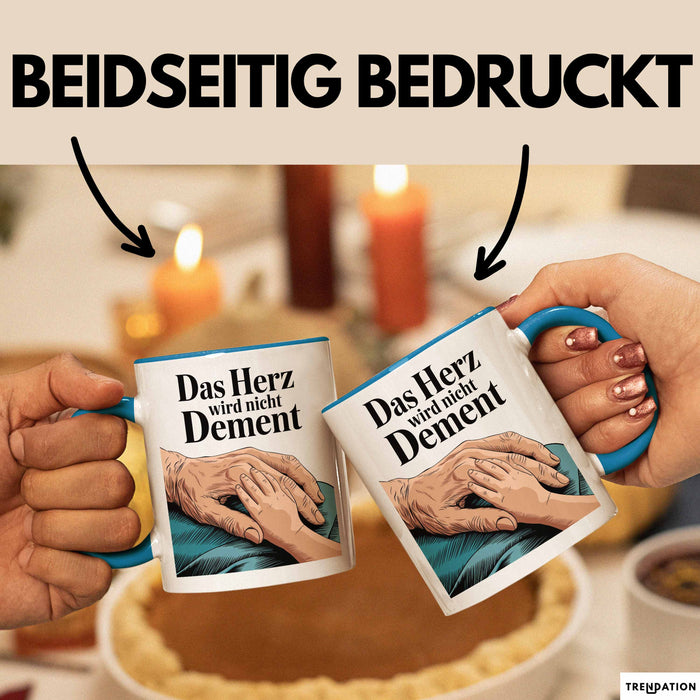 Krankenschwester Pflege Betreuung Tasse Geschenk Lustige Geschenkidee Spruch Das Herz Wird Nicht Dement Blau Trendation