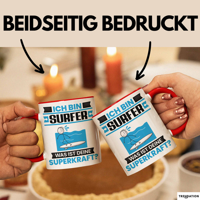 Surfer Tasse Geschenk für Surfer Geburtstag Lustiger Spruch Kaffee-Becher Was Ist Deine Superkraft Rot Trendation