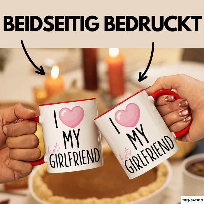 Valentinstag Tasse "I Love My Hot Girlfriend" Geschenk für Freundin Rot Trendation