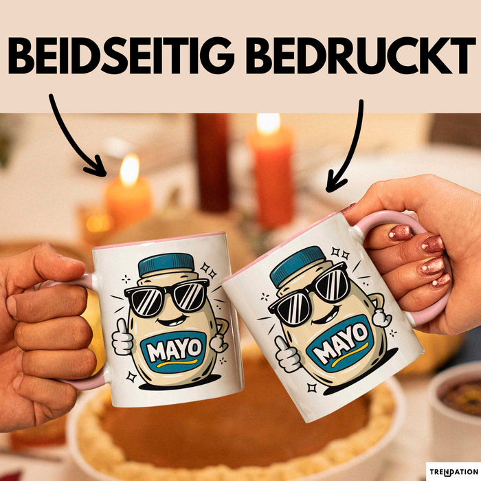 Mayo Süchtiger Tasse Geschenkidee für Cremiger Aufstrich Fan Rosa Trendation