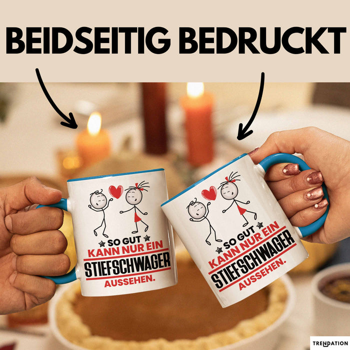 Stiefschwager Geschenk Tasse So Gut Kann Nur Ein Stiefschwager Aussehen Geschenkidee Kaffee-Becher Blau Trendation