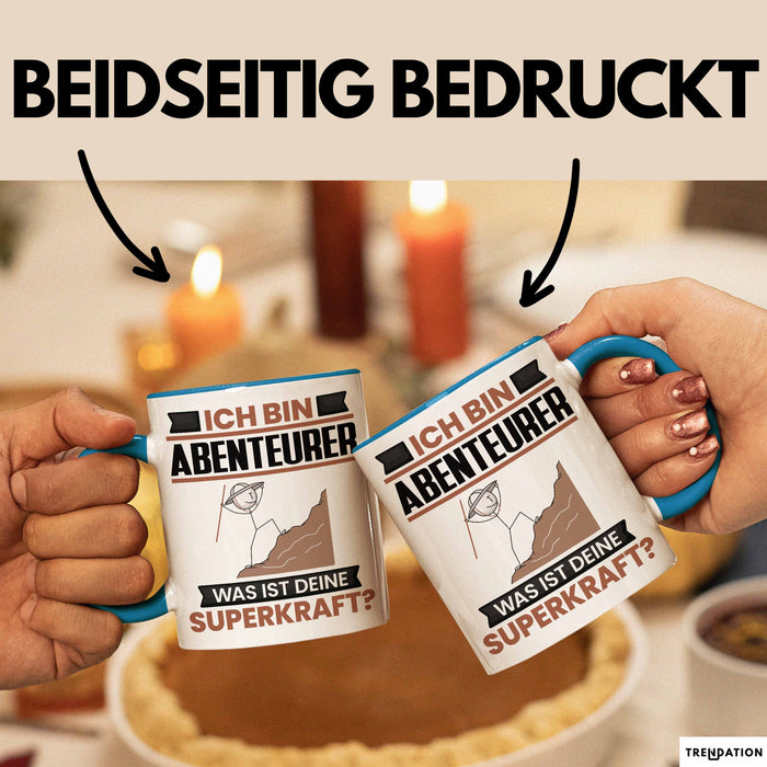 Abenteurer Tasse Geschenk für Abenteurer Geburtstag Lustiger Spruch Kaffee-Becher Was Ist Deine Superkraft Blau Trendation