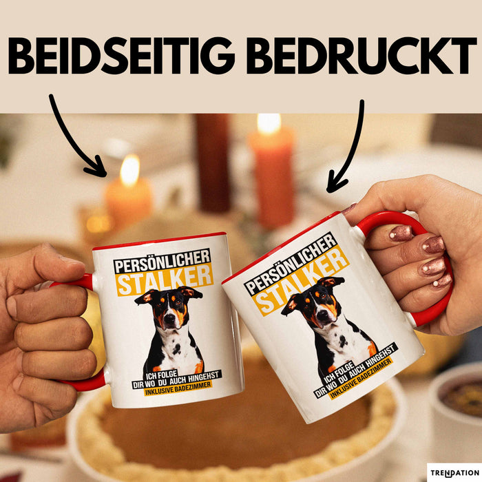 Appenzeller Sennenhund Hund Tasse Geschenk Lustige Geschenkidee Spruch Persönlicher Stalker Ich Folge Dir Wo Du Auch Hingehst Rot Trendation