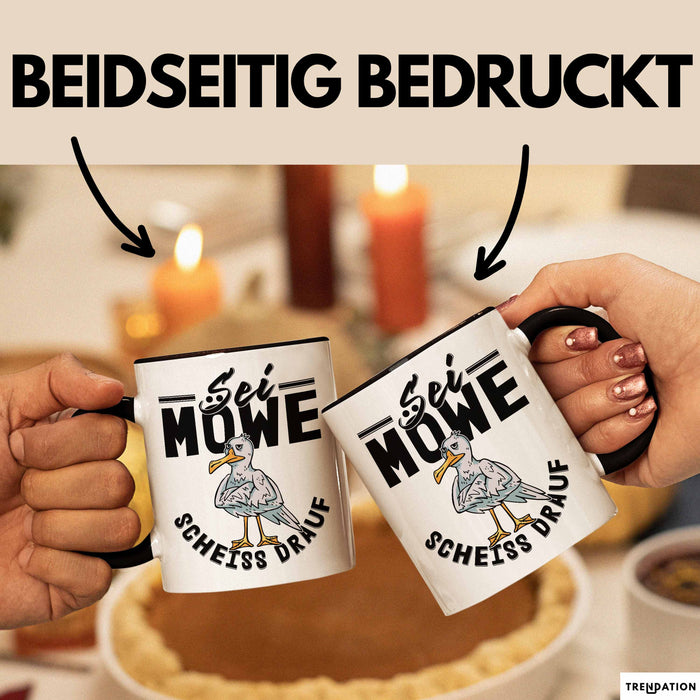 Sei Möwe Sch** Drauf Tasse Geschenk Norddeutschland Sylt Norderney Urlaub Spruch Geschenkidee Kaffee-Becher Schwarz Trendation