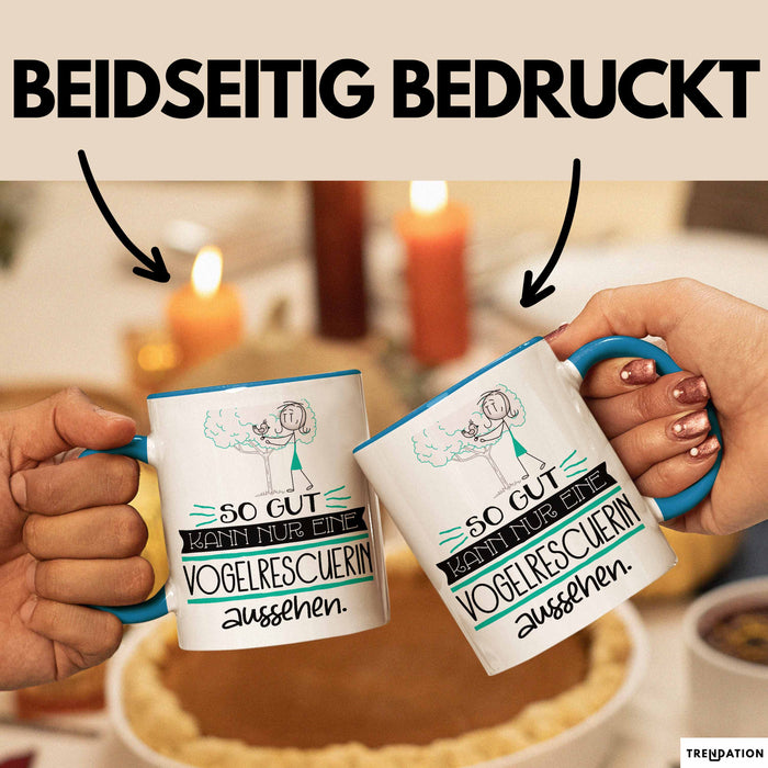 Vogelrescuerin Geschenk Tasse So Gut Kann Nur Eine Vogelrescuerin Aussehen Geschenkidee Geburtstag Weihnachten Lustig Blau Trendation