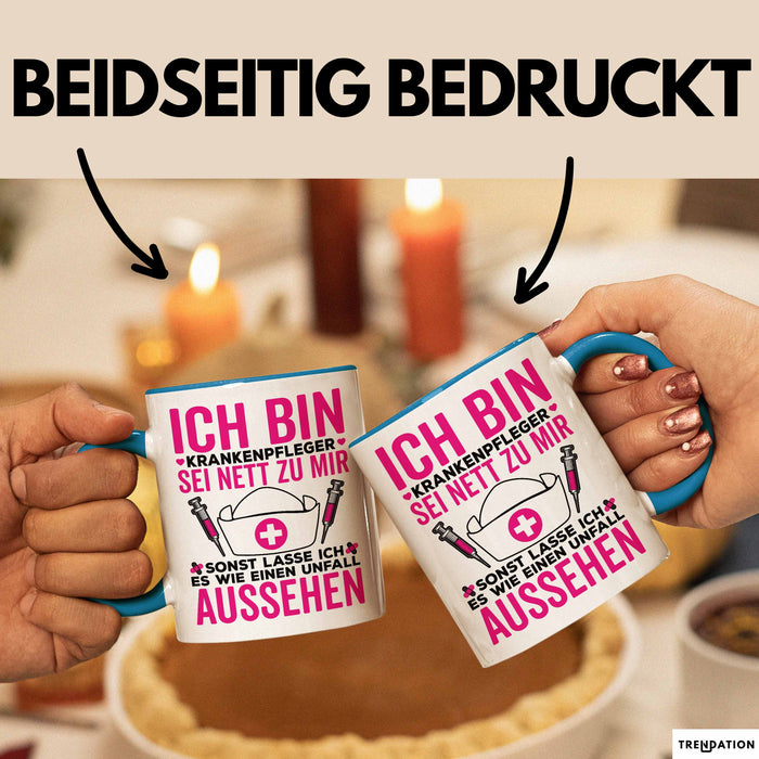 Krankenschwester Pflege Betreuung Tasse Geschenk Lustige Geschenkidee Spruch Ich Bin Krankenpfleger Blau Trendation