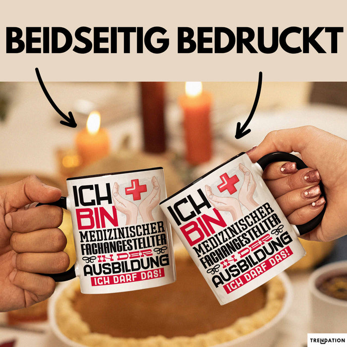 Medizinischer Fachangestellter Ausbildung Tasse Geschenk Ich Bin Medizinischer Fachangestellter In Der Ausbildung Ich Darf Das Geschenkidee Spruch Schwarz Trendation