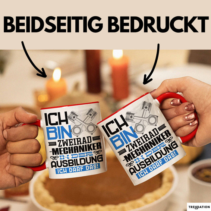 Zweiradmechaniker Ausbildung Tasse Geschenk Ich Bin Zweiradmechaniker In Der Ausbildung Ich Darf Das Geschenkidee Spruch Rot Trendation