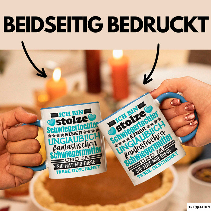 Schwiegertochter Tasse Geschenk Spruch Ich Bin Stolze Schwiegertochter Becher Blau Trendation