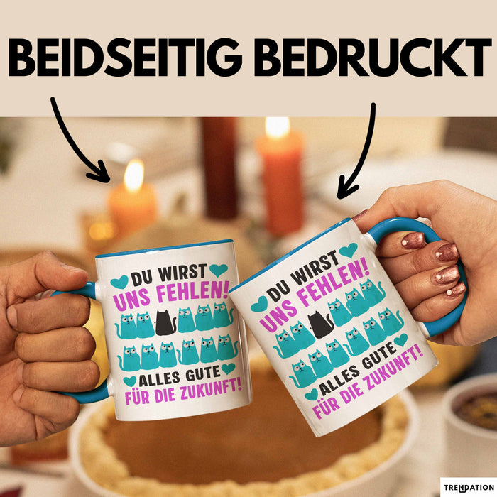 Büroarbeit Kollege Tasse Geschenk Lustige Geschenkidee Spruch Du Wirst Uns Fehlen Alles Gute Für Die Zukunft Blau Trendation