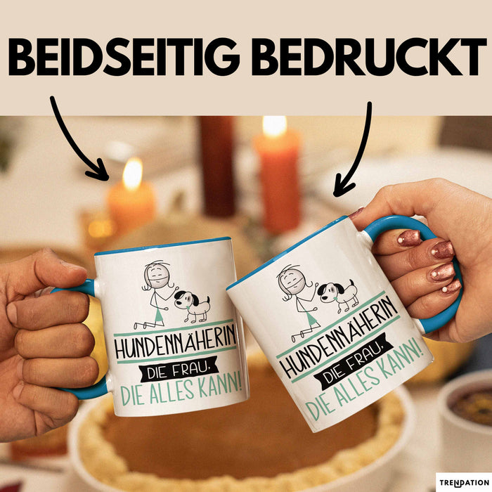 Hundennäherin Geschenk Tasse Becher Die Frau Die Allen Kann Geschenkidee für eine Hundennäherin Lustig Blau Trendation