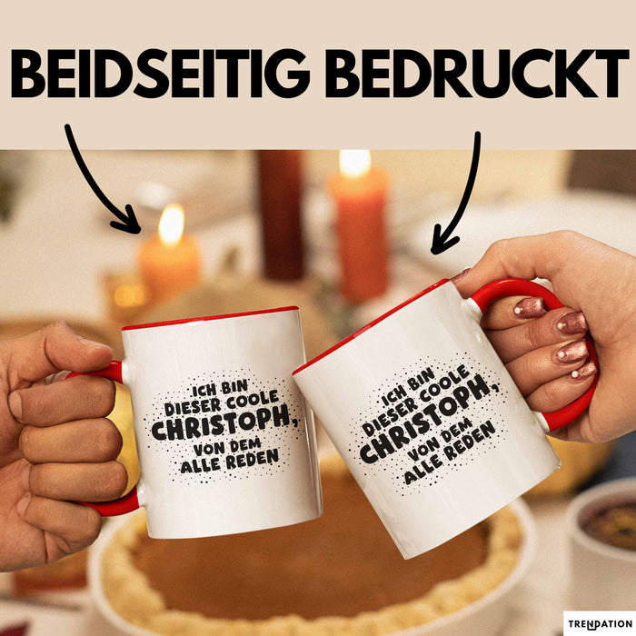 Christoph Tasse Ich Bin Dieser Coole Christoph, Von Dem Alle Reden Geschenk