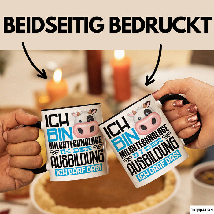 Milchtechnologe Ausbildung Tasse Geschenk Ich Bin Milchtechnologe In Der Ausbildung Ich Darf Das Geschenkidee Spruch Schwarz Trendation