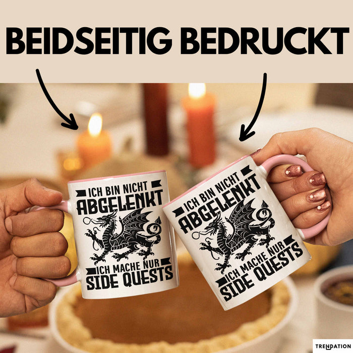 Gaming Tasse Geschenk Ich Bin Nicht Abgelenkt Ich Mache Nur Sidequests Rosa Trendation