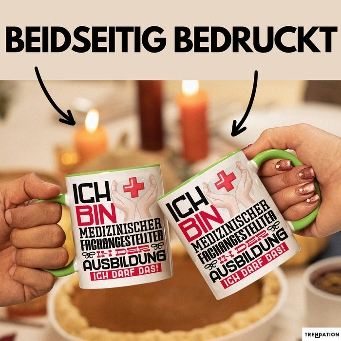 Medizinischer Fachangestellter Ausbildung Tasse Geschenk Ich Bin Medizinischer Fachangestellter In Der Ausbildung Ich Darf Das Geschenkidee Spruch Grün Trendation