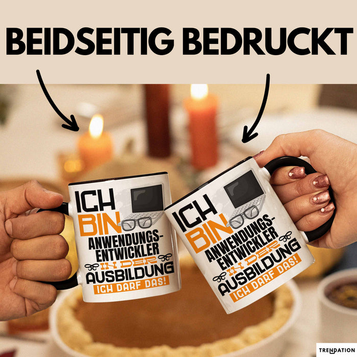 Anwendungsentwickler Ausbildung Tasse Geschenk Ich Bin Anwendungsentwickler In Der Ausbildung Ich Darf Das Geschenkidee Spruch Schwarz Trendation
