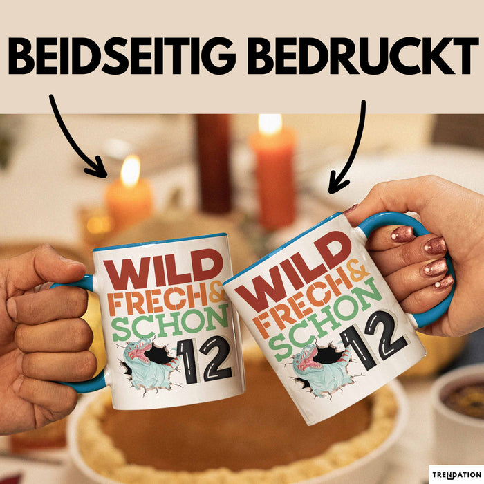 12. Geburtstag Geschenk Tasse Becher Wild Frech Und Schon 12 Blau Trendation
