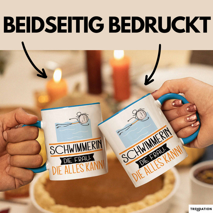 Schwimmerin Geschenk Tasse Becher Die Frau Die Allen Kann Geschenkidee für eine Schwimmerin Lustig Blau Trendation