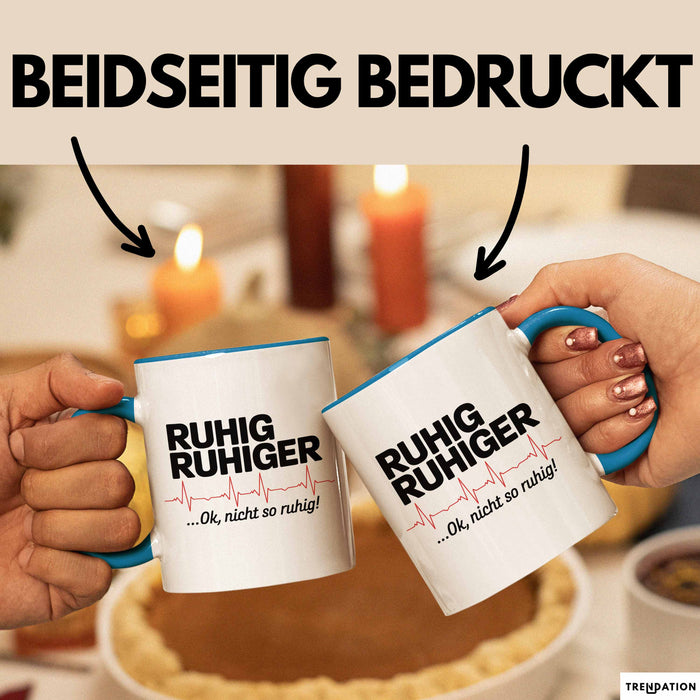 Sanitäter Tasse Geschenk Nicht ganz so leiser Blau Trendation