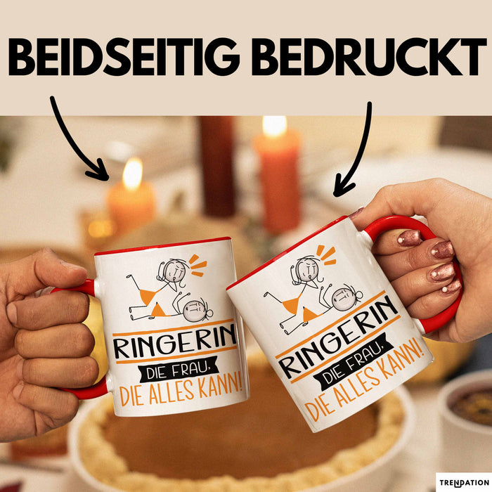 Ringerin Geschenk Tasse Becher Die Frau Die Allen Kann Geschenkidee für eine Ringerin Lustig Rot Trendation