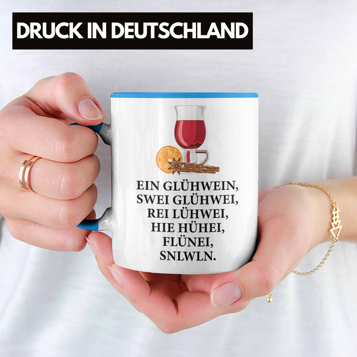 Trendation - Ein Glühwein Tasse Lustig Spruch Glühweinbecher mit Henkel Doppelwandig Glühweintassen Gläser Weihnachtsmarkt Becher Tassen Geschenk - Ein Glühwein Swei Blau Trendation