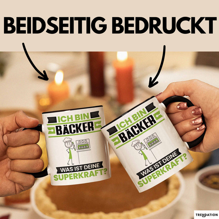 Bäcker Tasse Geschenk für Bäcker Geburtstag Lustiger Spruch Kaffee-Becher Was Ist Deine Superkraft Schwarz Trendation