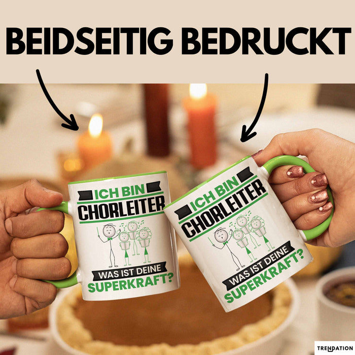 Chorleiter Tasse Geschenk für Chorleiter Geburtstag Lustiger Spruch Kaffee-Becher Was Ist Deine Superkraft Grün Trendation
