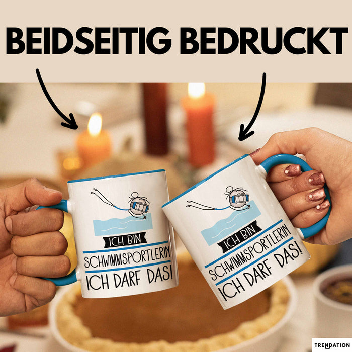 Geschenk für Schwimmsportlerin Tasse Lustige Geschenkidee Geburtstag Ich Bin Schwimmsportlerin Ich Darf Das Blau Trendation