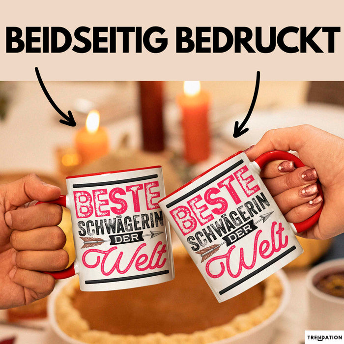 Schwägerin Geschenk Tasse Mit Spruch Beste Schwägerin Der Welt Becher Rot Trendation