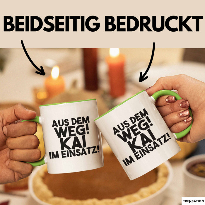 Kai Tasse Aus Dem Weg! Kai Im Einsatz! Geschenk