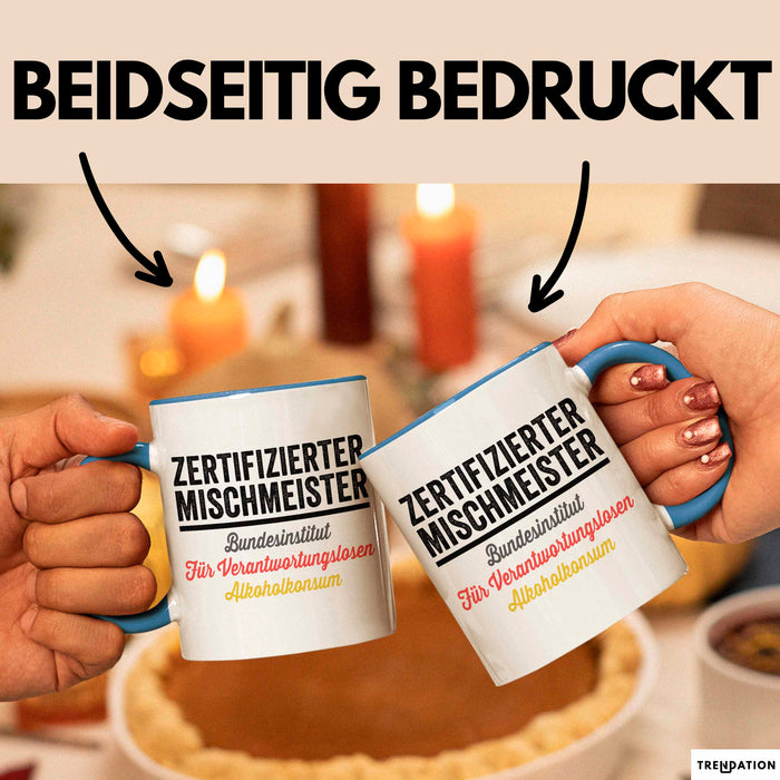 Alkoholliebhaber Tasse Geschenk Lustige Geschenkidee Spruch Zertifizierter Mischenmeister Blau Trendation