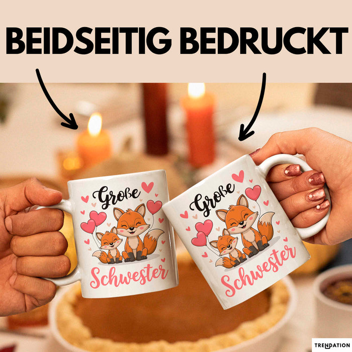 Big Sister Ältere Geschwister Schwestern Füchse Tasse Becher Geschenk Lustige Geschenkidee Spruch Big Sister Weiß Trendation
