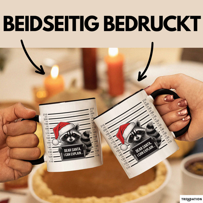 Waschbär Tasse Geschenk Dear Santa I Can Explain Geschenkidee Weihnachten Xmas Becher Trendation